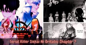 Exploring the Dark World of  Serial Killer Isekai ni Oritatsu Chapter 7